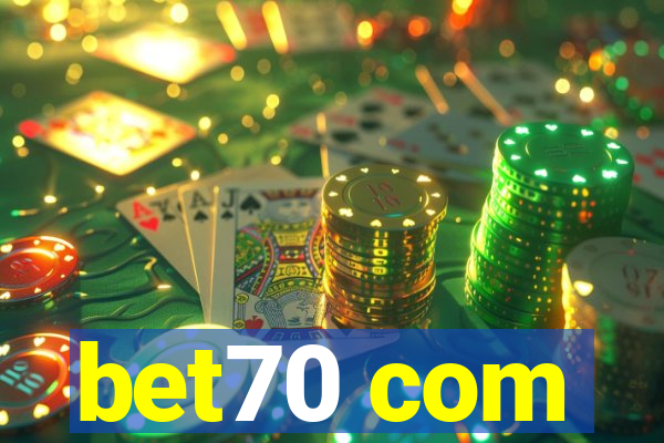 bet70 com